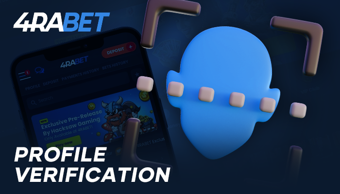Identity Verification Process for 4Rabet Players in India